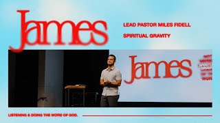 James Spiritual Gravity – Miles Fidell [upl. by Kenleigh632]