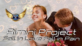 Rimini Project  Fall in Love Fall in Pain [upl. by Natye]