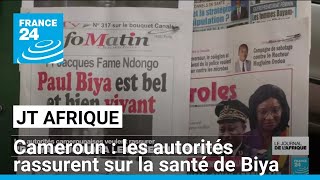 Cameroun  les autorités veulent rassurer sur létat de santé de Paul Biya • FRANCE 24 [upl. by Kayne520]