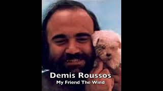 Demis Roussos  My Friend The Wind [upl. by Bullen]