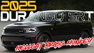 2025 Dodge Durango SRT Hellcat Brass Monkey Review The Ultimate Family SUV with 710 HP [upl. by Lirret]