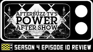 Power Season 4 Episode 10 Review W Monica Mitchell  AfterBuzz TV [upl. by Ahsenwahs165]