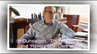 John Dunsworth Dies at 71  John Dunsworth  john dunsworth death  jim lahey dead [upl. by Dranoc915]