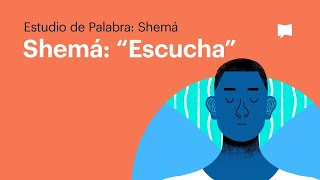 Shemá  Escucha [upl. by Cedar]