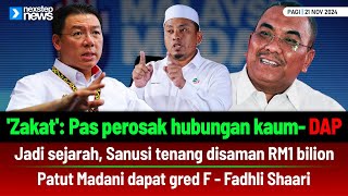 TERKINI Zakat Pas perosak hubungan kaum  DAP  Sanusi tenang disaman RM1 bilion  Gred F un [upl. by Anirtac]