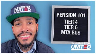 Pension 101  The Basics of Tier 4 Tier 6 and MTA Bus Pension Plans [upl. by Dib]