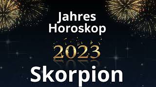 Jahreshoroskop  Skorpion  2023 [upl. by Cathee252]