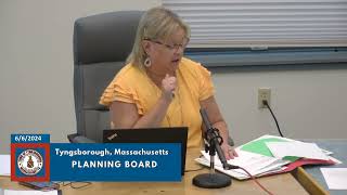 Tyngsborough Planning Board Meeting of June 6th 2024 [upl. by Gabriell]