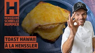 Schnelles Toast Hawaii à la Henssler Rezept von Steffen Henssler [upl. by Alyac534]