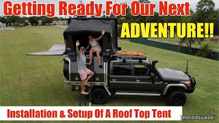 Preparation Installation amp SetUp of ROOF TOP TENT79 Series Landcruiser 4X4Travel Australia88 [upl. by Patten]