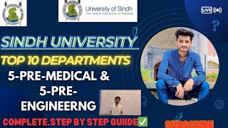 TOP 10 Departments In Sindh University Pre Medical amp Pre Engineering university of sindhuos [upl. by Blithe171]