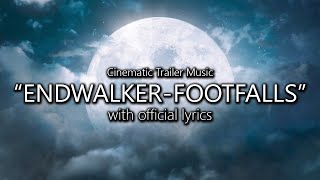 quotEndwalker – Footfallsquot with Official Lyrics  Final Fantasy XIV [upl. by Jacinda]