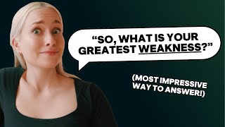 How to Answer quotWhat is your Greatest Weaknessquot 25 EXAMPLES [upl. by Zacherie463]