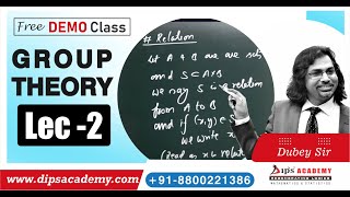 GROUP THEORY LEC  02 FREE DEMO CLASS BY DUBEY SIR 11 JULY 2021 [upl. by Pricilla]