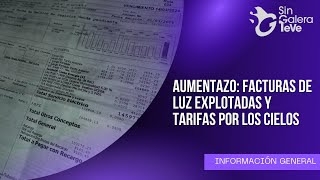 Tarifazo qué se cobra y qué pagamos en la factura de la luz [upl. by Reivaz]