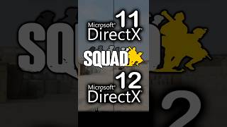 DirectX 11 vs DirectX 12  Squad  DX 11 vs DX 12 [upl. by Weiser]