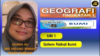 Geografi Tingkatan 1  Bab 5 Bumi  Sistem Fizikal Bumi [upl. by Rosabelle]