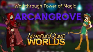 AQW  Arcangrove Tower of Magic FULL Walkthrough Swordhaven Saga [upl. by Marler]