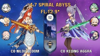 C0 Keqing Aggravate x C0 Nilou bloom  47 Spiral Abyss fl12 9 stars [upl. by Rame]