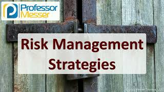 Risk Management Strategies  CompTIA Security SY0701  52 [upl. by Schroder]