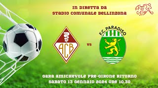 AC Bellinzona vs FC Paradiso [upl. by Geddes]