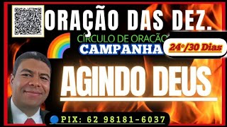 13092024 ORAÇÃO DAS DEZ🟢CAMPANHA OPERANDO DEUS IPDA IGRJS EVANG evangelismardias oraçãodasdez [upl. by Paine]