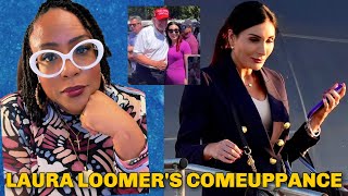 Laura Loomer Is FINALLY Getting LOOMERED [upl. by Peri]