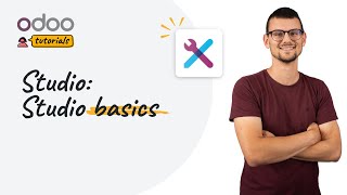 Studio Basics  Odoo Studio [upl. by Leno890]