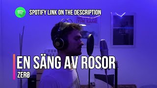 En säng av rosor  Darin  Male Cover by ZERØ [upl. by Ayikahs]