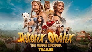 Astérix and Obélix  The Middle Kingdom  Official Trailer HD [upl. by Ikoek626]