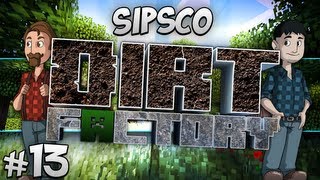 Sipsco Dirt Factory  Part 13  Big Bonuses [upl. by Sualkcin]