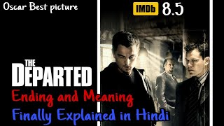 THE DEPARTED Explained in Hindi  THE DEPARTED Kahani samajhiye हिंदी में [upl. by Brittan]