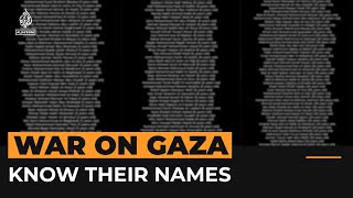 The names of those killed in Israel’s genocide in Gaza  Al Jazeera Newsfeed [upl. by Lederer]