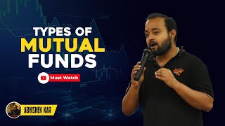 Mutual funds ke अलग अलग prakar Mutual funds simplified Abhishek Kar [upl. by Kyriako800]