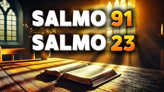 Salmo 91 y Salmo 23 ¡Los Secretos Ocultos de las Dos Oraciones Más Poderosas que Cambian Todo [upl. by Gora857]