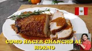 CHANCHO AL HORNO  CERDO HORNEADO  Receta facil y deliciosa [upl. by Wylde]