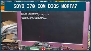 0061 Soyo 7VBA133 com BIOS Morta [upl. by Yart518]