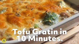 The Easiest 10 Minute Gratin with Tofu and Mushrooms [upl. by Bullion]