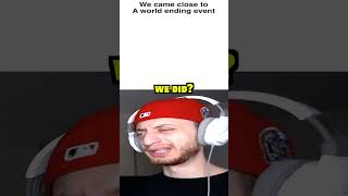 We Came Close To A World Ending Event shorts short memes meme [upl. by Nicoline188]