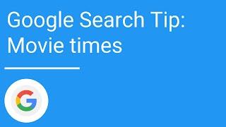 Google Search Tip Movie times [upl. by Arlee842]