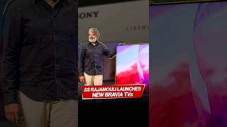 New Sony Bravia TVs launched ft SS Rajamouli🔥 sony rajamouli bravia [upl. by Marshall]