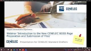 CENELEC Webinar Introduction to the New CENELEC BOSS Page – Preparation and Submission of Files [upl. by Ahsini]