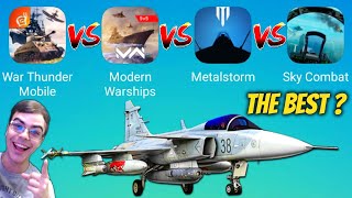 War Thunder Mobile VS Modern Warships VS Metalstorm VS Sky Combat [upl. by Worlock]