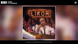 KiDi  Likor Official Audio feat Stonebwoy [upl. by Aveer]