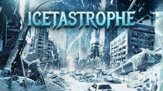 Frozen Chaos  Icetastrophe  Full Action Disaster Movie  Free Movie [upl. by Dhiren]