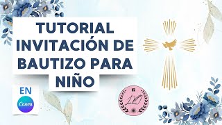 Tutorial Invitación de Bautizo para niño en Canva [upl. by Dehnel]