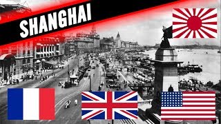 CONCESSIONS IN SHANGHAI  HISTORY OF THE SHANGHAI INTERNATIONAL SETTLEMENT [upl. by Curley]