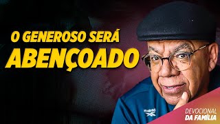 O Generoso será ABENÇOADO [upl. by Blaise771]