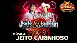 Jads e Jadson  Jeito Carinhoso [upl. by Anerul]