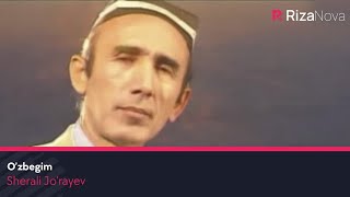 Sherali Jorayev  Ozbegim  Шерали Жураев  Узбегим [upl. by Leifer]